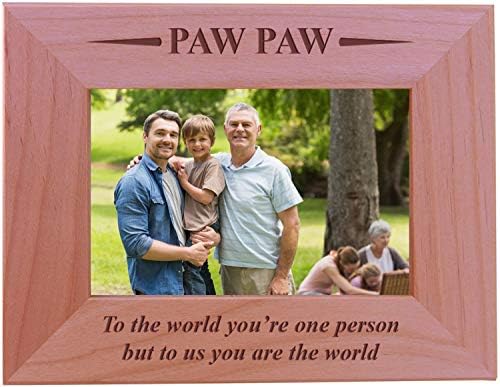 CustomGiftsNow Pawpaw-Dünyaya Sen bir İnsansın ama bize Sen Dünyasın-Kazınmış Ahşap Resim Çerçevesi (5x7 Yatay)